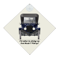 Ford Model T Pick-up 1921-25 Car Window Hanging Sign